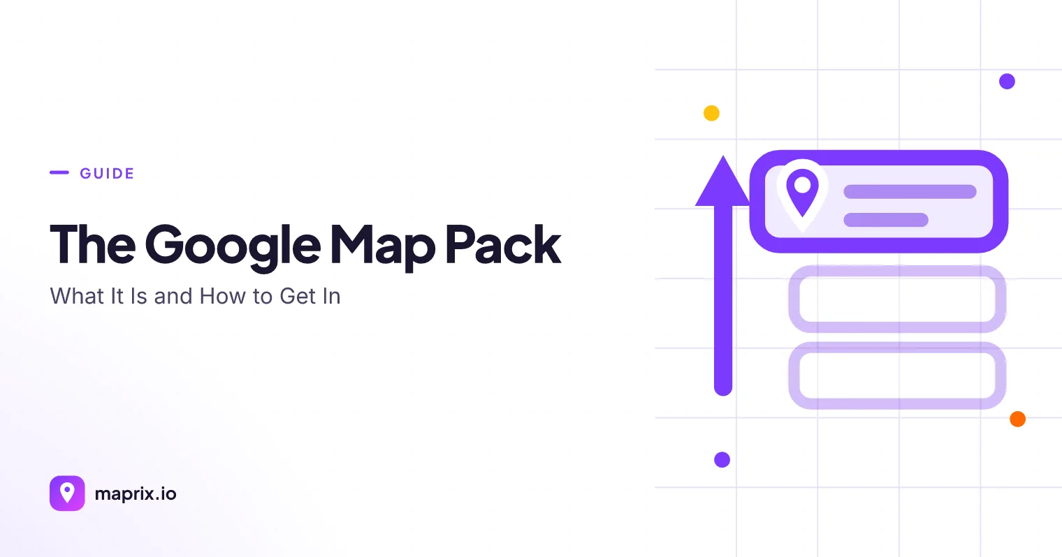 The Google Map Pack: What It Is and How to Get In